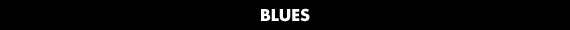 Blues