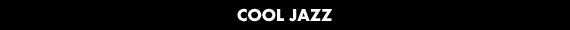 Cool Jazz